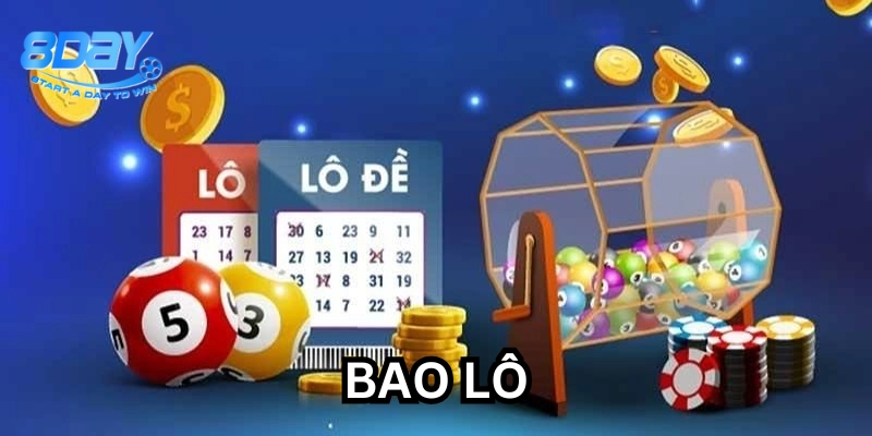 Chơi Bao Lô sao cho hiệu quả 