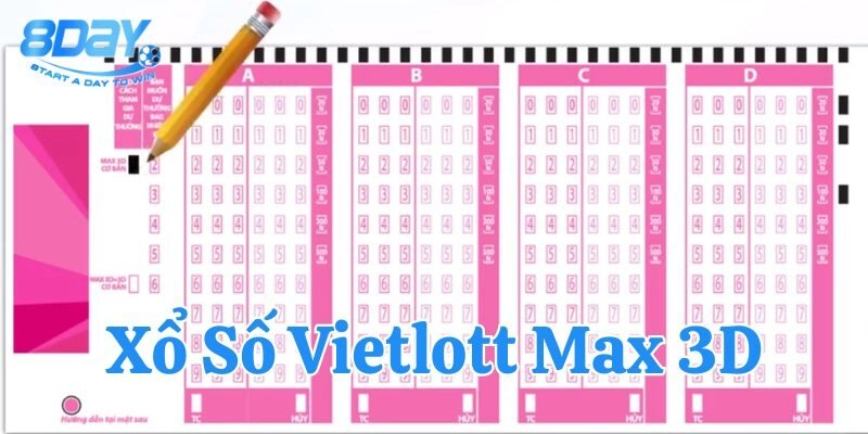 Xổ Số Vietlott Max 3D là gì?