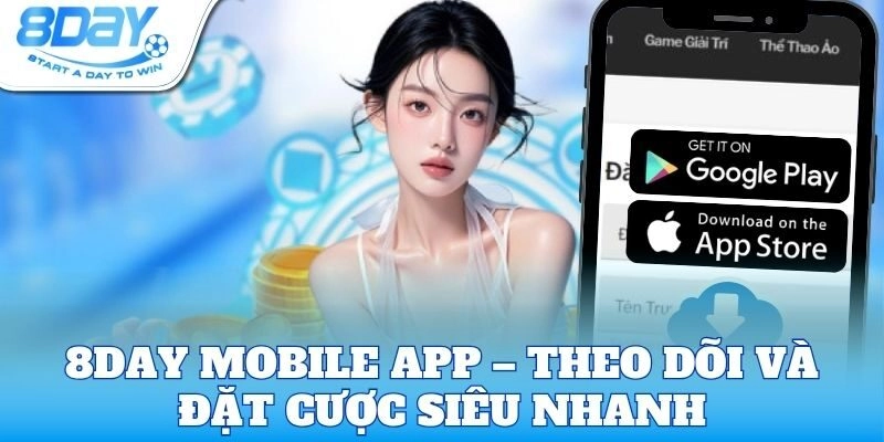 8Day mobile app – theo dõi và đặt cược siêu nhanh